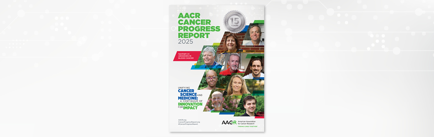 <p>AACR Cancer Progress Report</p>