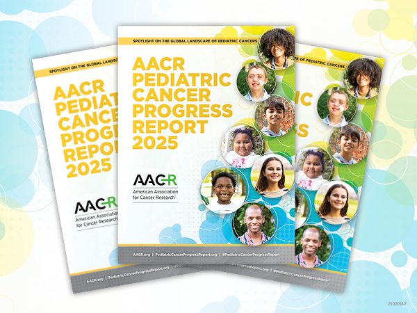 AACR Pediatric Cancer Progress Report 2025