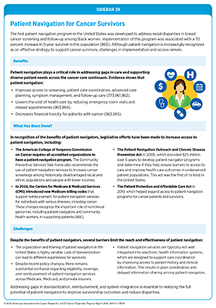 Sidebar 39: Patient navigation addresses gaps in care and supports diverse patient needs across the cancer care continuum.